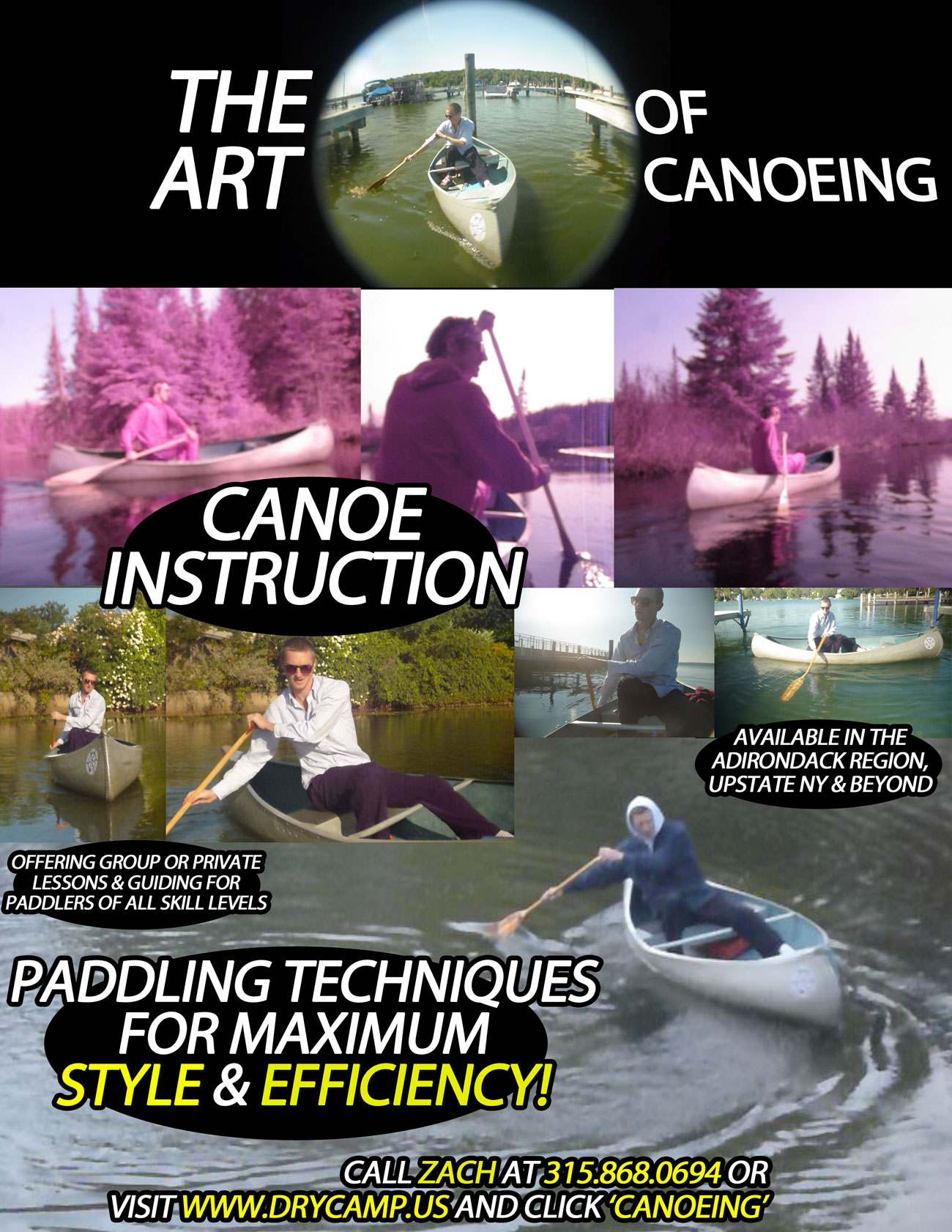 The Art of Canoeing - Adirondack Paddling Instruction and Guiding with Zach Surp