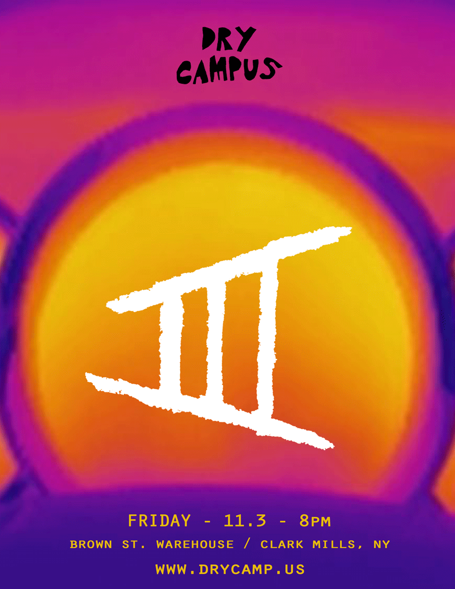 Dry Campus 3 event flyer