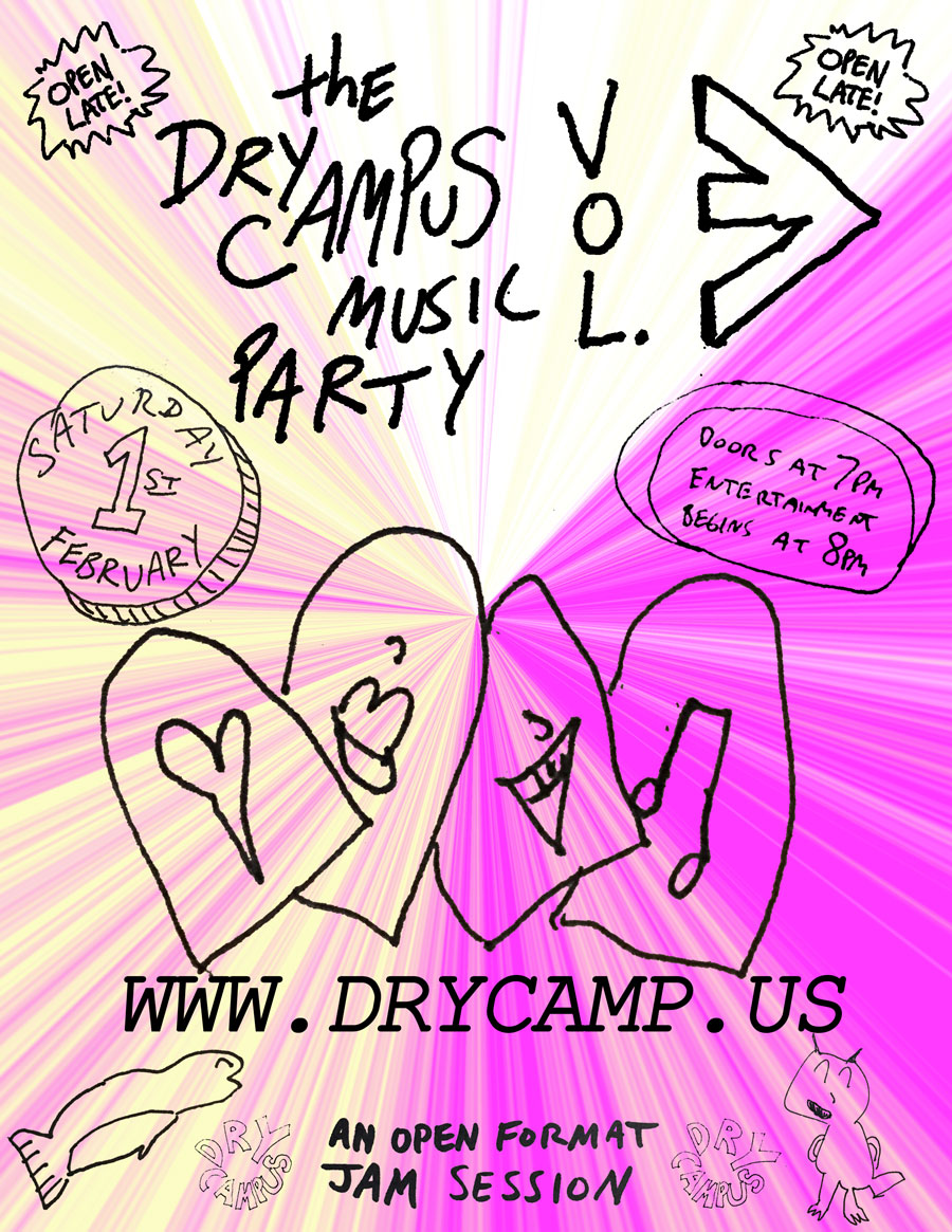 Dry Campus Music Party Volume 3 - Upstate New York Adirondack Music Experience February 1st